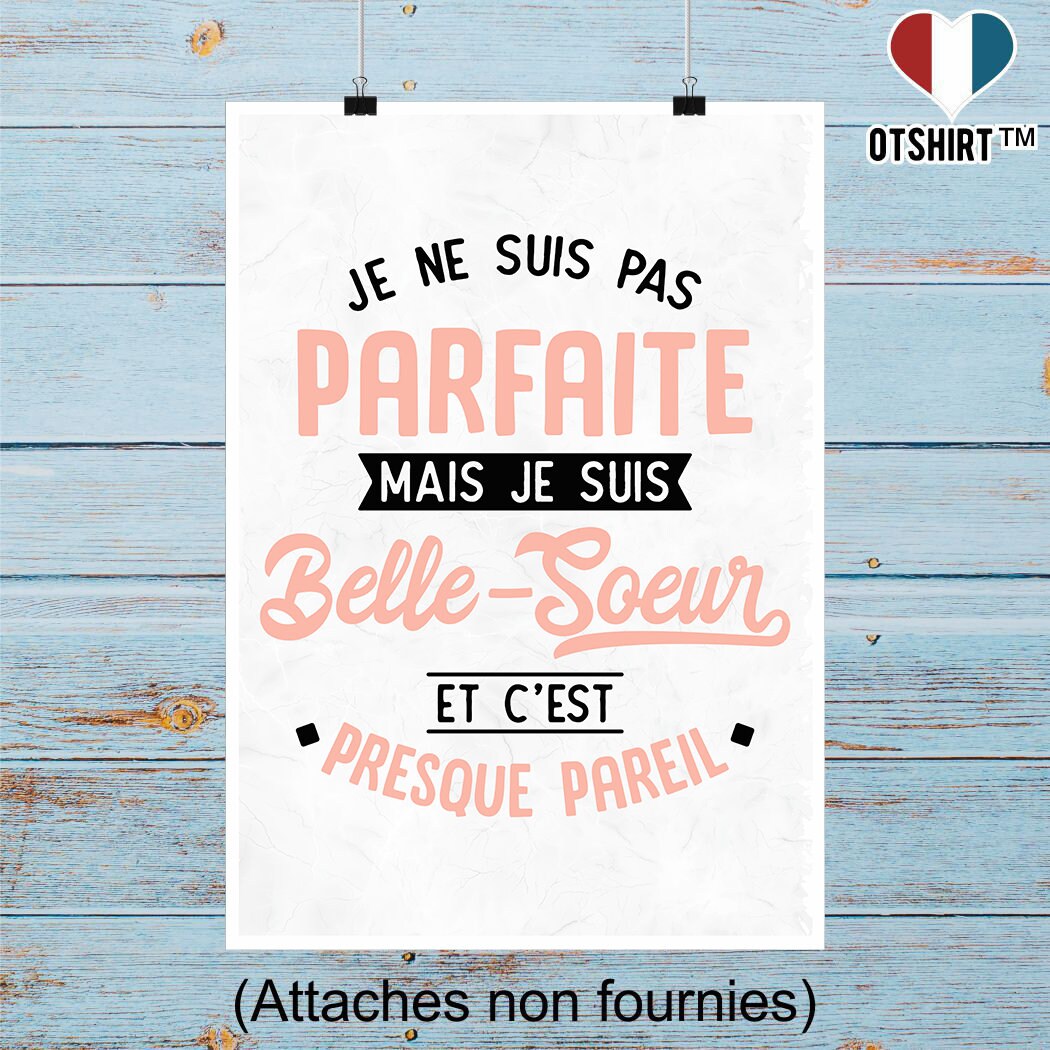 Affiche Pas Parfaite Mais Belle Soeur | Cadeau Humour Décoration Murale Poster Citation Anniversaire