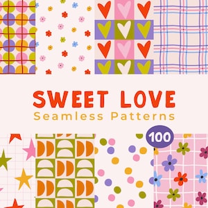 May include: A digital collection titled SWEET LOVE Seamless Patterns featuring 100 designs. The patterns include colorful grids with circles, small floral prints, heart motifs on checkered backgrounds, plaid, stars, semicircles, and polka dots.