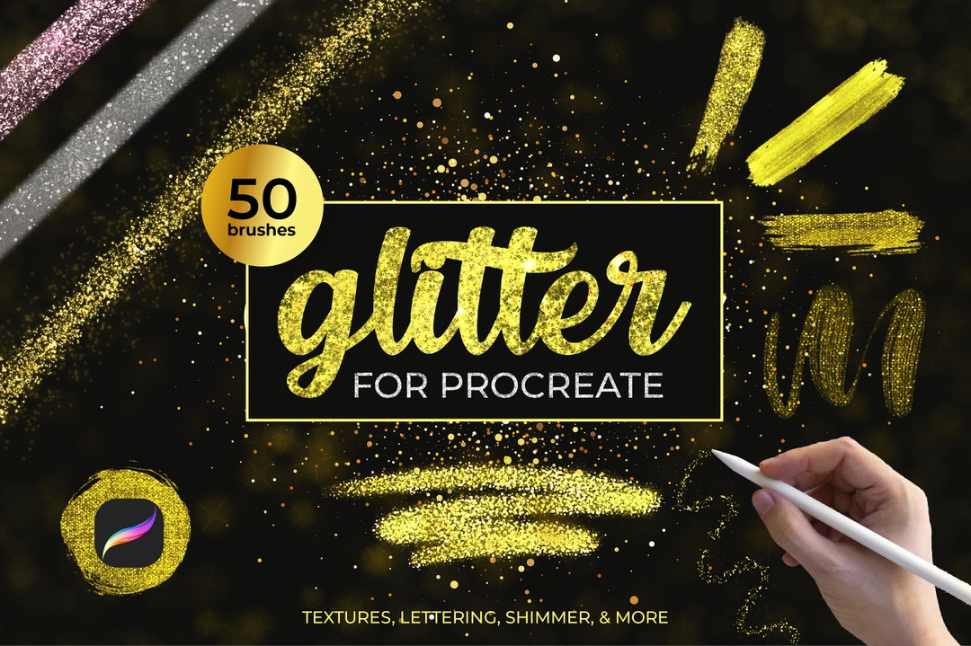 50+ Glitter Procreate Brushes for Lettering, Sparkly Metallic Effect ...