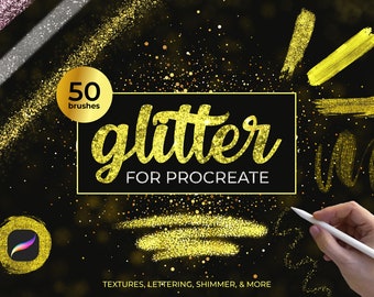 50+ Glitter Procreate Brushes für Lettering, glitzernder Metallic-Effekt, Goldfolienpinsel, Schimmer-Kalligraphiepinsel, Konfetti-Handbeschriftung
