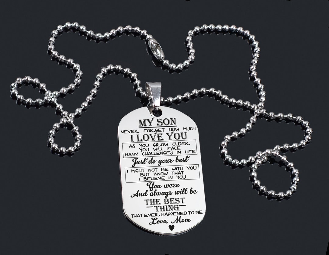 Engraved Dog Tag to My Son Best Gift Idea Mom Gifts for Son Etsy