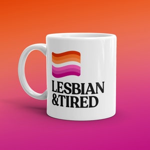 Lesbian Coffee Mug Funny Gift for Lesbian Flag Coffee Mug Sapphic LGBT Queer Coffee Mug