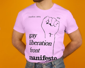 Chemise du Manifeste de libération gay, T-shirt du Front de libération gay de style rétro vintage Activisme queer pour le cadeau de tenue de fierté LGBT
