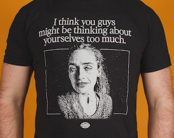 Thinking about yourselves too much T-Shirt, Jemima Kirke Meme Funny Shirt