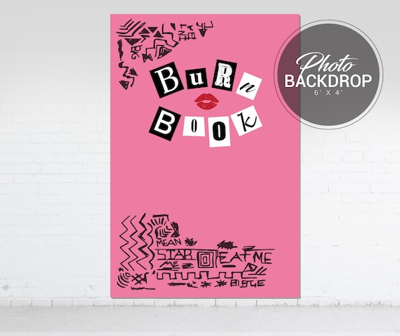 Mean Girls Theme Party Backdrop | Burn Book Photo Booth Background | Mean Girls Birthday Banner | 4' x 6' Digital Download Il_570xn