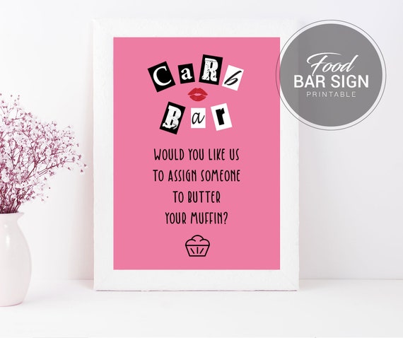 Mean Girls Party Food Sign | Bachelorette, Hen Party Dessert Bar Sign | Mean Girls Theme Food Table Signs | Printable Dessert Table Decor Il_570xn