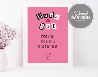 Mean Girls Party Bar Sign | Mean Girls Bachelorette, Hen Party Decorations | Burn Book Bar Poster | Instant Download