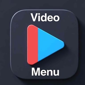 May include: A dark gray square icon with rounded corners. The icon features the word "Video" at the top and "Menu" at the bottom in white text. A blue and red play button is in the center.