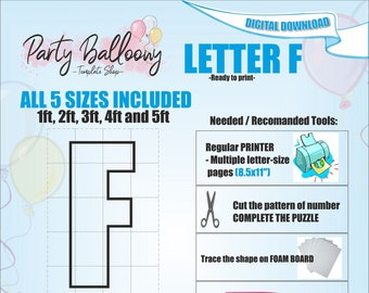 May include: A printable template for a letter F balloon. The template includes instructions for cutting, gluing, and assembling the balloon. The balloon is designed to be 1 foot, 2 feet, 3 feet, 4 feet, or 5 feet tall.