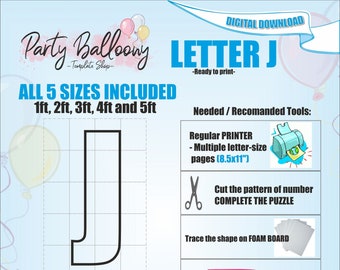 May include: A digital download printable template for a letter J balloon. The template includes five sizes: 1 foot, 2 feet, 3 feet, 4 feet, and 5 feet. The image shows a black outline of the letter J on a grid. The image also includes instructions for assembling the balloon, which include cutting out the pattern, tracing the shape on foam board, and gluing the parts together.