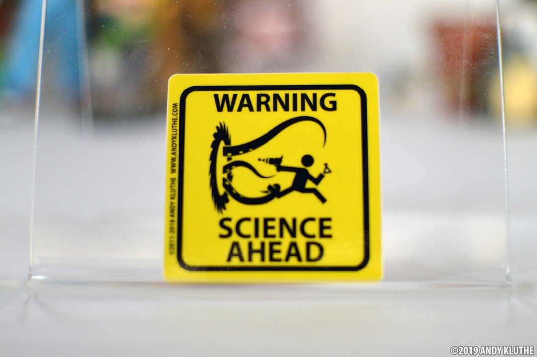 WARNING Science Ahead - 2