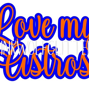 Love my Astros SVG