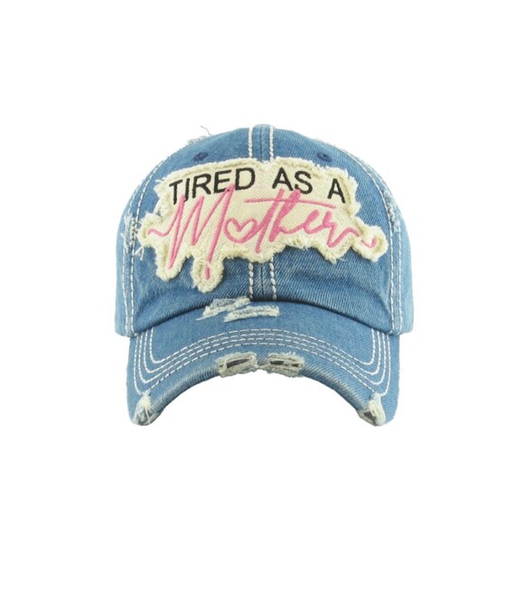 Tired as a Mother Hat - Etsy