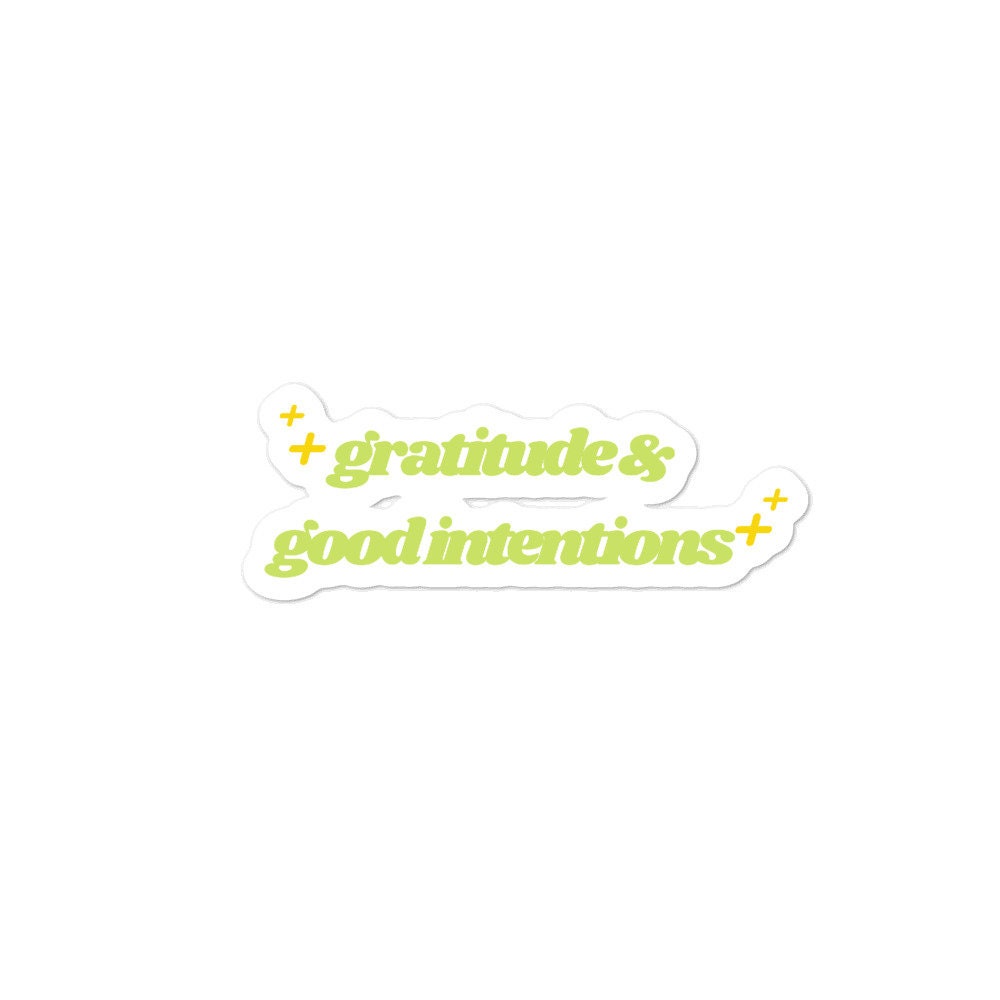 Gratitude & Good Intentions Sticker [serpentine Green] - Etsy