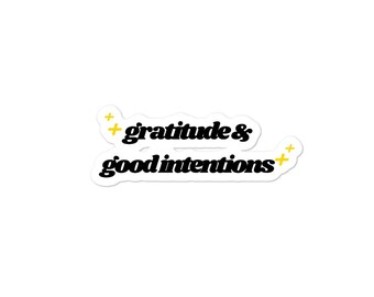 Gratitude & Good Intentions Sticker [Shadow]