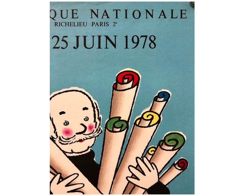 Puede incluir: Un p&oacute;ster vintage que anuncia un evento "Que Nationale" en Par&iacute;s el 25 de junio de 1978. El p&oacute;ster presenta un personaje de dibujos animados que sostiene varios rollos de papel con acentos coloridos.