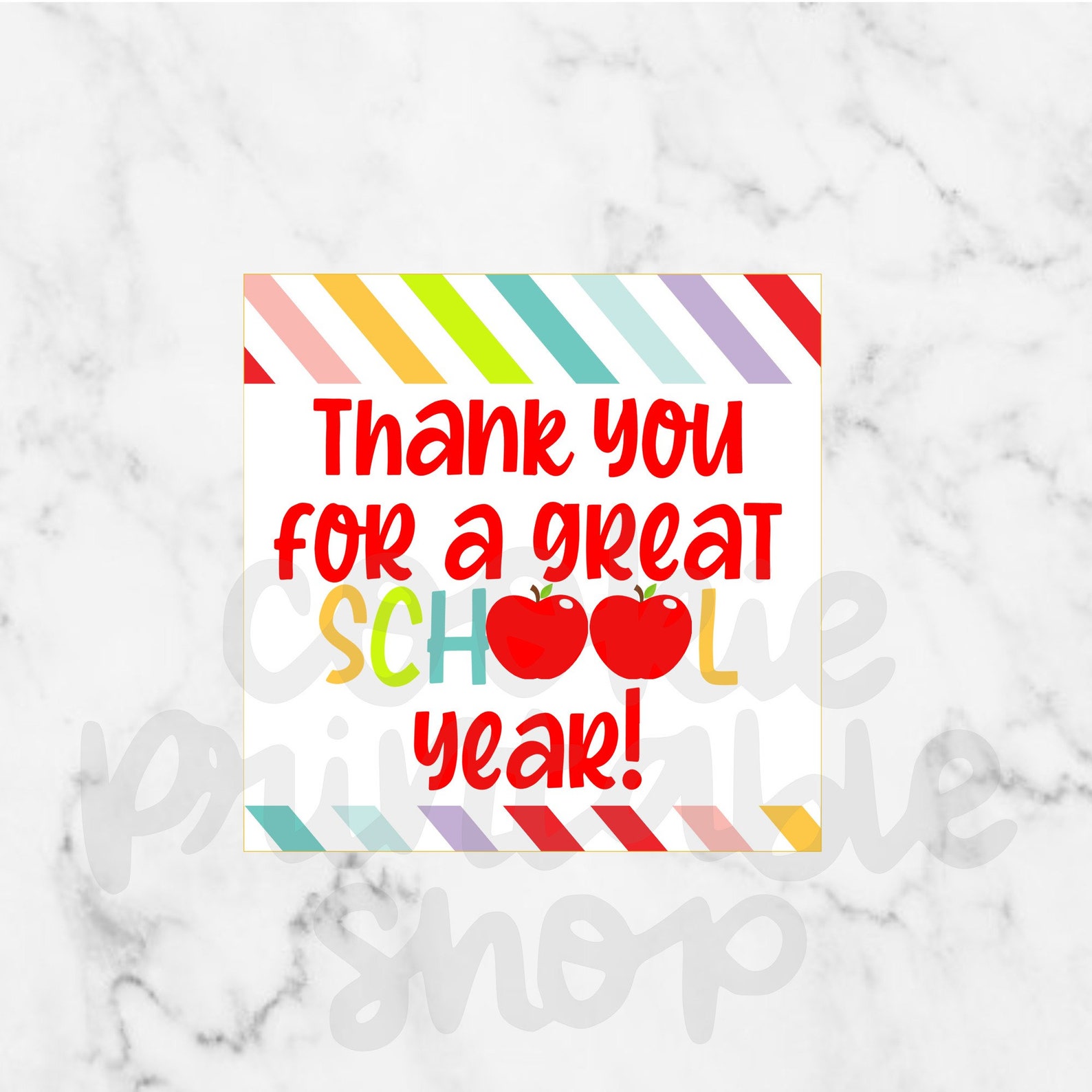 Thank You For A Great School Year SQUARE TAG Square Printable Etsy