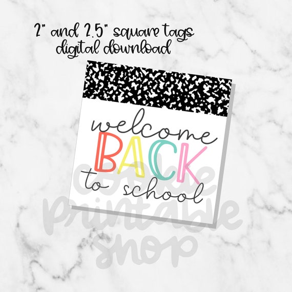 Welcome Back to School SQUARE TAG Printable Cookie Tag - Etsy
