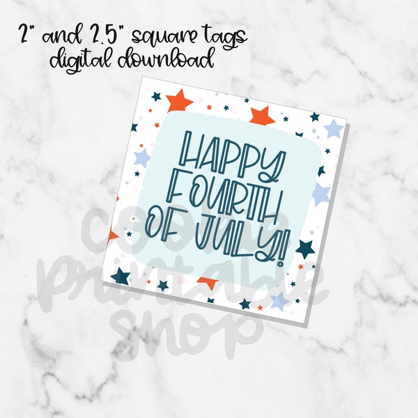 happy fourth SQUARE TAG, printable cookie tag, instant download 4th of July tag