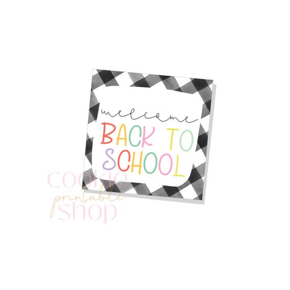 Welcome Back to School SQUARE PRINTABLE TAG Not Editable Back - Etsy