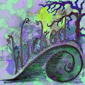 The word Wicked with a spooky back ground, digital  download print in three sizes.