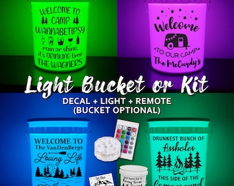 Light Up Camp Bucket or Kit | Light Bucket | Camping Bucket | Vinyl Decal | LED Light with Remote | Mother's Day Gift | Memorial Day