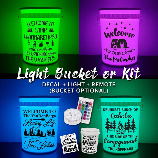 Light Up Camp Bucket or Kit | Light Bucket | Camping Bucket | Vinyl Decal | LED Light with Remote | Father's Day Gift | Memorial Day