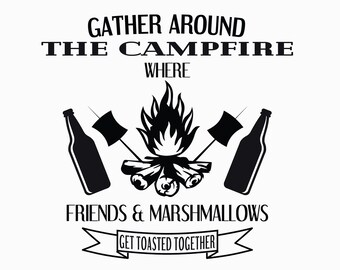 Gather around the campfire SVG Cut File