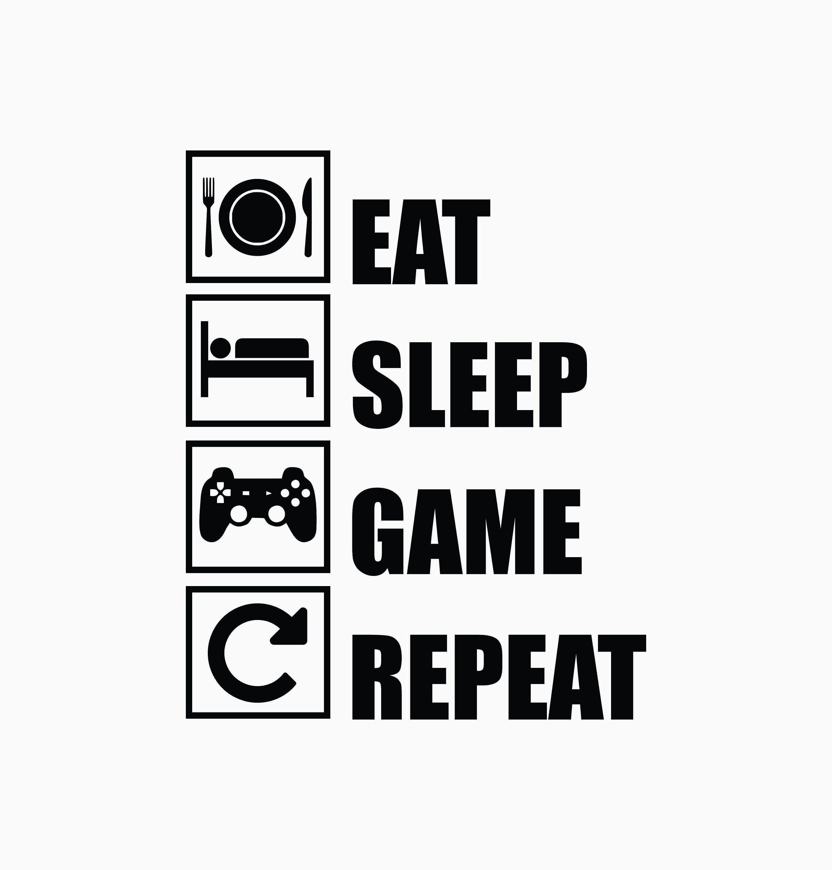 Eat Sleep Game Repeat SVG Cut File