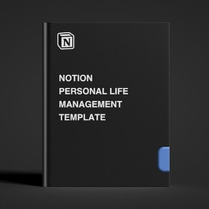 Puede incluir: Portada de libro negra y blanca Notion Personal Life Management Template con una pegatina azul en la esquina inferior derecha.