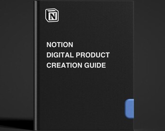 Notion Anleitung zur Digitalen Produktentstehung: Vorlagen, Ideen (Digitaler Download)