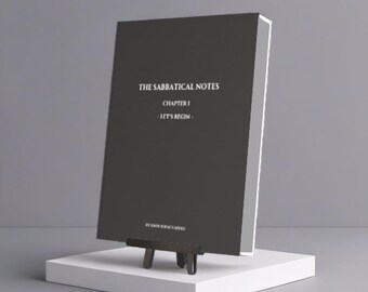 The Sabbatical Notes - Kapitel I (Let's Begin)