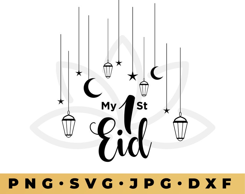 My First Eid SVG, eid cut file, eid moon svg, Eid Mubarak Svg, Islamic Cut files, Eid Mubarak Cut files, kids eid svg, eid crescent svg image 1