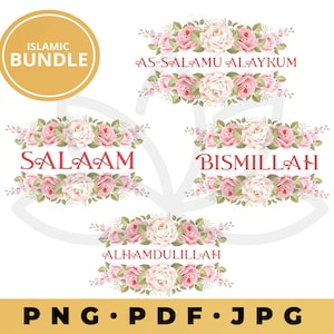 Floral Islamic design Bundle, Islamic quotes svg, Bismillah svg, Islamic SVG Bundle, Arabic svg png, Islamic Wall art, Sublimation, Digital