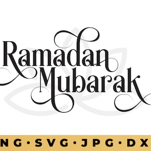 Ramadan Mubarak SVG, Ramadan Eid Islamic SVG, Ramadan Kareem Svg, Ramadan Kareem Vector, Ramadan Kareem, Eid Ramadan Cut files, Ramadan PNG