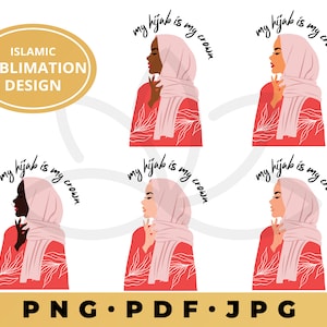 Hijab è la mia corona PNG, Islamic Sublimation Design, Muslim Women Girl, Hijab Headscarf PNG, Veil, Hijab Scarf, Hijab è la mia sublimazione della corona