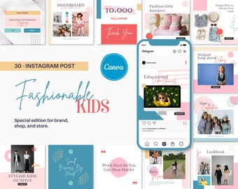 May include: A collection of 30 Instagram post templates for kids' fashion brands. The templates feature colorful backgrounds, playful fonts, and images of children wearing stylish clothing. The text "Fashionable Kids" is featured in a large font at the top of the image.