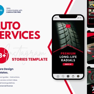 May include: A promotional graphic for auto services, featuring a smartphone displaying Instagram story templates. The design includes text like "Auto Services," "Premium Long-Life Radials," and "Choose Your Car in 2021." Additional templates showcase car care tips and offers.