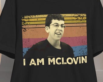 I Am McLovin T-Shirt | Superbad Movie, Funny Christopher Mintz-Plasse Tee