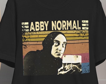 Young Frankenstein T-Shirt – Abby Normal, Funny Horror Movie Tee