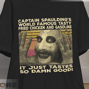 House of 1000 Corpses Shirt, Captain Spaulding Quote Vintage T Shirt, Hoodie, Sweatshirts