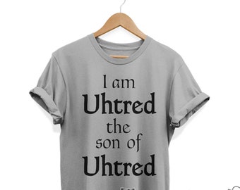 Uhtred Son of Uhtred Shirt Uhtred Ragnarson shirt Uhtred of bebbanburg shirt Tshirt Danes Norsemen T-shirt Poster Unisex Tee 1