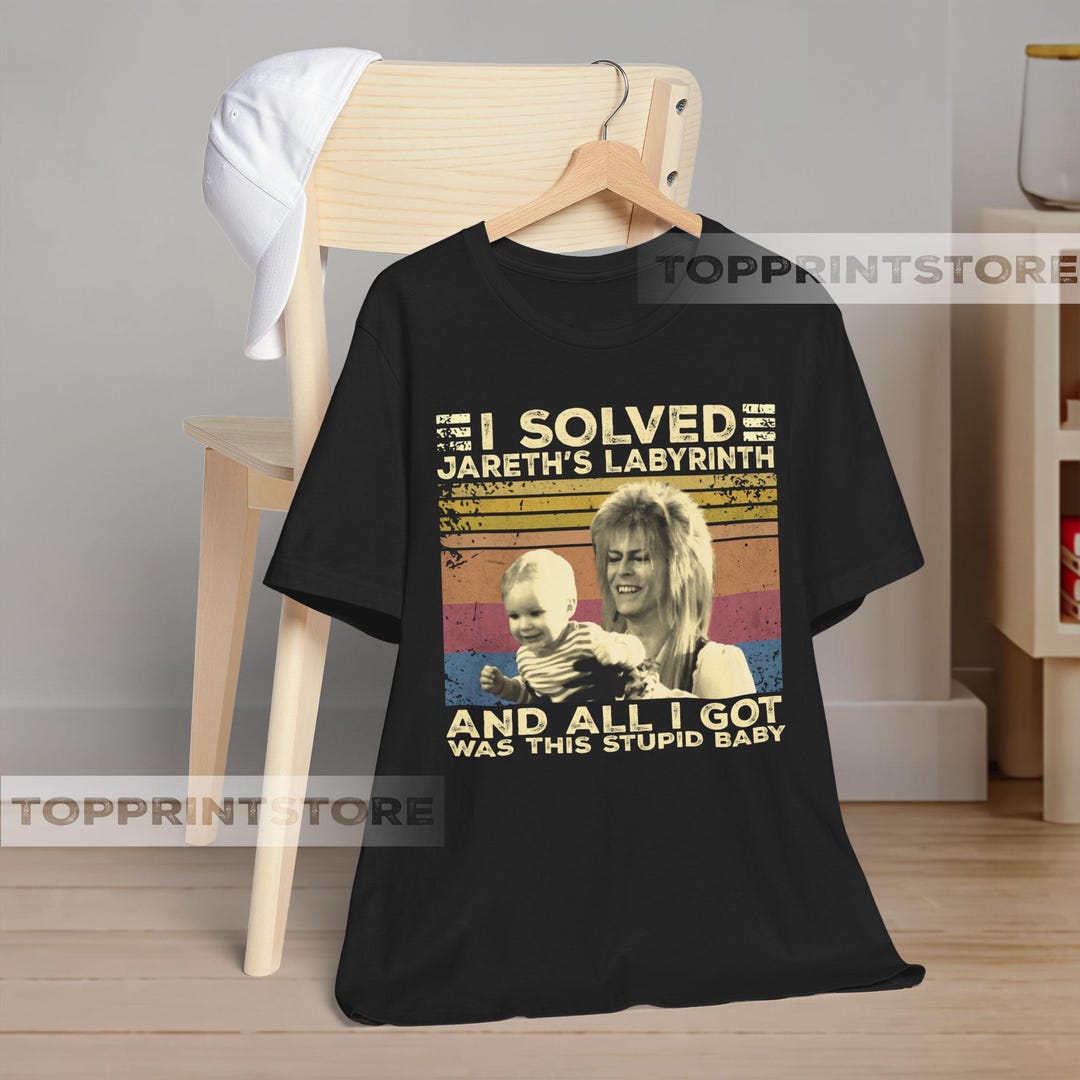 Jareth's Labyrinth T-shirt: I Solved It, Stupid Baby Vintage