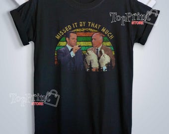 Maxwell Smart Missed It By That Much Vintage t-shirt, Movies Quote shirt, Fans Homage T-shirt, Retro 90's, Gift best seller tee sweater