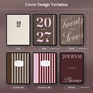May include: Six digital planner cover designs labeled Cover Design Variation. The designs include a linen texture with 2027, a brown cover with large pink 2027 text, a brown cover with Twenty Seven script, striped covers in brown-blue and pink-maroon, and a dark brown journal cover.