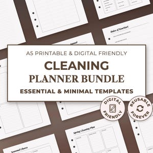 May include: A collection of A5 printable cleaning planner templates featuring white pages with black text and grid lines. The central text reads A5 PRINTABLE & DIGITAL FRIENDLY CLEANING PLANNER BUNDLE ESSENTIAL & MINIMAL TEMPLATES.