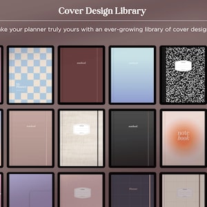 May include: A digital display titled Cover Design Library showing a grid of various planner cover options. Designs include solid gradients, checkered patterns, marble textures, and minimalist layouts with labels like notebook and My Planner.