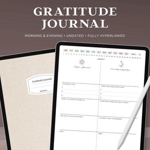 May include: A digital gratitude journal displayed on two tablet screens. The cover features a beige linen texture with a white label reading Gratitude Journal. The interior page includes a calendar, daily prompts for morning and evening, and a white stylus.