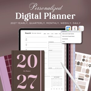 May include: A digital planner displayed on a tablet screen showing a weekly layout, with a cover featuring the text 2027, a stylus, and a pop-up menu with calendar options. The interface includes sections for priorities and to-do lists.