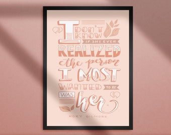 16"x20" Rory Gilmore Quote [Digital Download]